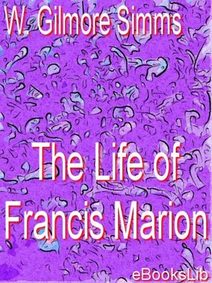 cover image of The Life of Francis Marion